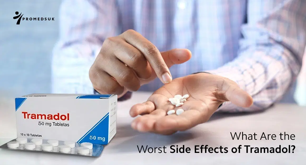 What Are the Worst Side Effects of Tramadol?