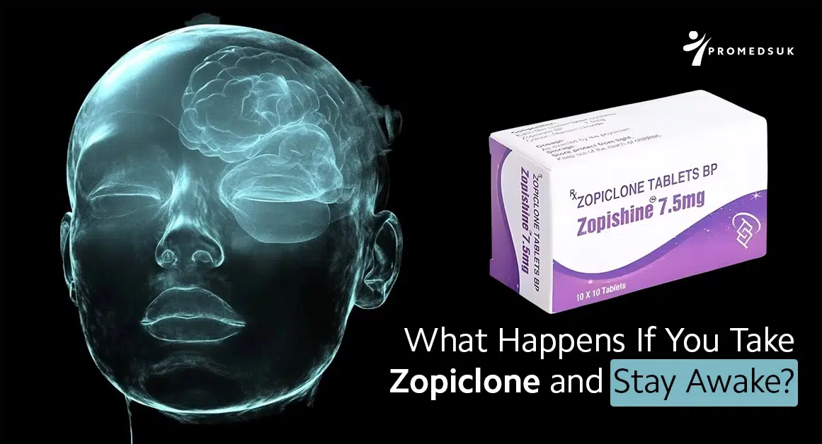 What Happens If You Take Zopiclone and Stay Awake?