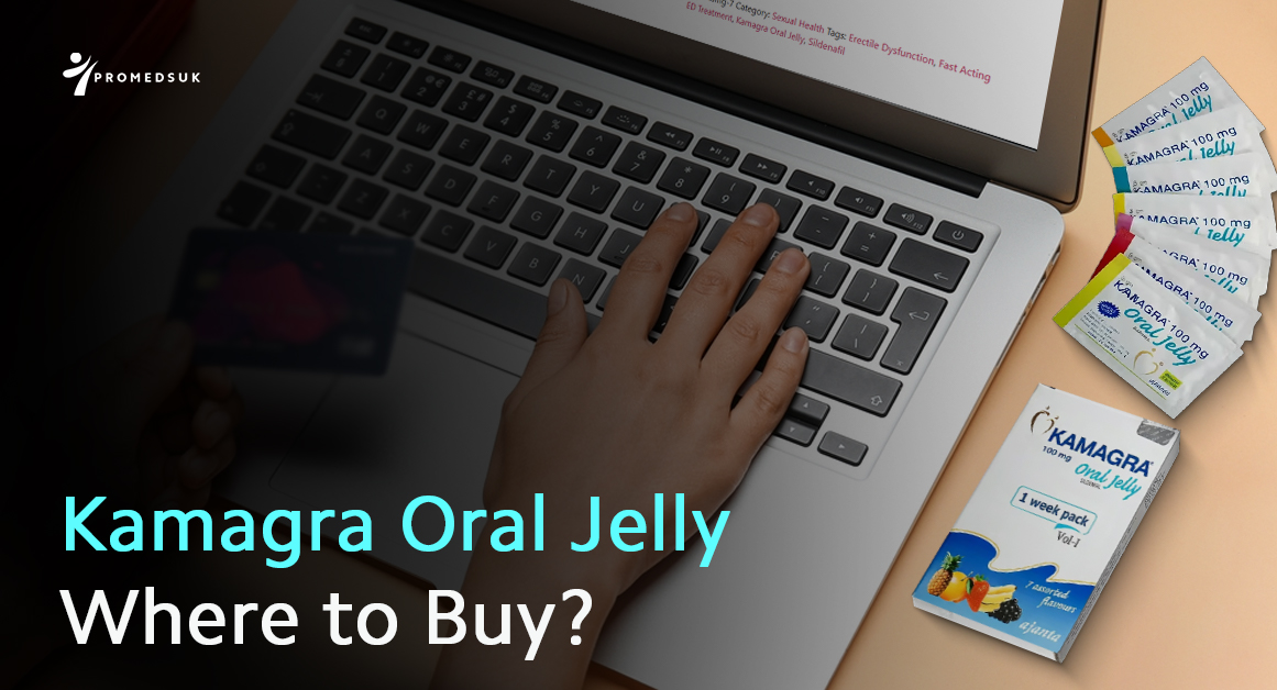 kamagra oral jelly where to buy